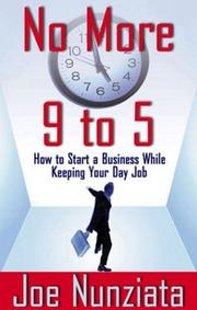 Front cover of No More 9 to 5 by Joe Nunziata