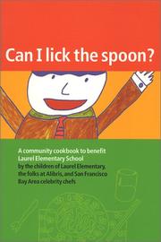 Front cover of Can I Lick the Spoon? by Alibris