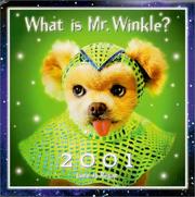 Front cover of What is Mr. Winkle? by Lara Jo Regan