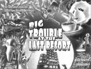 Cover of Big Trouble at the Last Resort by Michael Rasmussen