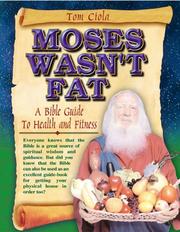 Cover of Moses Wasn't Fat by Tom Ciola