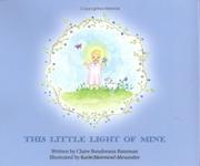Front cover of This Little Light of Mine by Claire Boudreaux Bateman