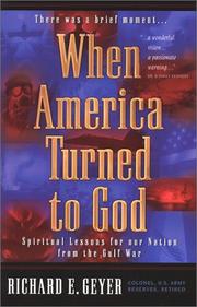 Front cover of When America Turned to God by Colonel Richard E. Geyer