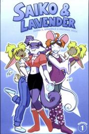 Front cover of Saiko And Lavender Volume 1 (Radio Comix) by Diana Sprinkle