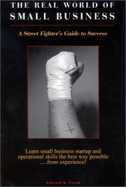 Front cover of The Real World Of Small Business by Edward K Frank