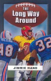 Front cover of The Long Way Around by Jimmie Hand