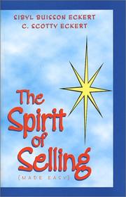 Front cover of The Spirit Of Selling by Sibyl Buisson Eckert