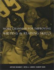 Front cover of More Grammar for Improving Writing & Reading Skills by Arthur Whimbey