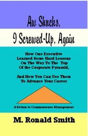 Front cover of Aw Shucks, I Screwed-Up Again by M. Ronald Smith