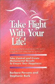 Cover of Take Flight with Your Life by Stephanie Burk