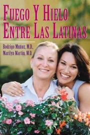 Front cover of Fuego y hielo entre las latinas by Rodrigo A. Muñoz