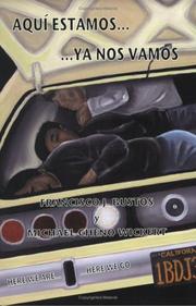Front cover of Aquí estamos-- --ya nos vamos = by Francisco J. Bustos