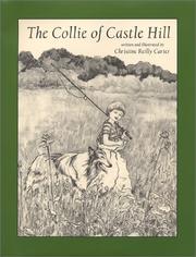 Front cover of The Collie of Castle Hill by Christine Reilly Carter