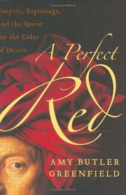 Cover of A Perfect Red by Amy Butler Greenfield