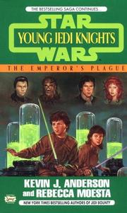 Front cover of Star Wars - Young Jedi Knights - The Emperor's Plague by Kevin J. Anderson