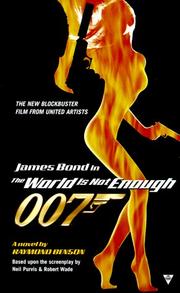 Front cover of The World Is Not Enough (James Bond) by Raymond Benson