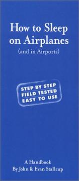 Front cover of How to Sleep on Airplanes by Evan Stallcup