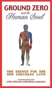 Cover of Ground Zero and the Human Soul by Lynn Jericho