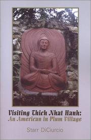 Front cover of Visiting Thich Nhat Hanh by Starr Regan DiCiurcio