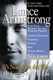 Front cover of It's Not About the Bike by Lance Armstrong