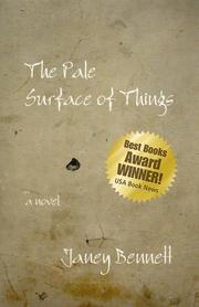 Cover of The Pale Surface of Things by Janey Bennett