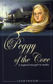 Front cover of Peggy of the Cove by Ivan Fraser