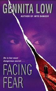 Front cover of Facing fear by Gennita Low