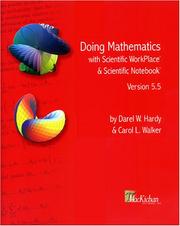 Front cover of Doing Mathematics with Scientific WorkPlace® and Scientific Notebook®, Version 5.5 by Darel W. Hardy; Carol L. Walker