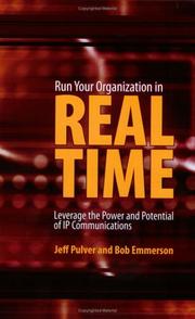 Front cover of Run your organization in real time by Jeff Pulver