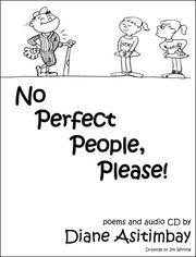 Front cover of No Perfect People, Please! by Diane Asitimbay