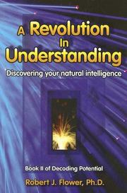 Cover of A Revolution in Understanding by Robert J., PH.D. Flower