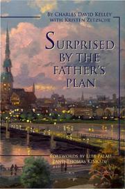 Cover of Surprised By the Father's Plan by Charles David Kelley