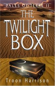 Front cover of The Twilight Box (Tales of Terre) by Troon Harrison
