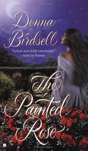 Cover of The Painted Rose by Donna Birdsell