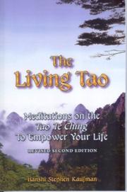 Front cover of The Living Tao by Stephen F. Kaufman