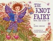 Front cover of The Knot Fairy by Bobbie Hinman