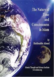 Front cover of Nature of Time and Consciousness in Islam by Habibuddin Ahmed