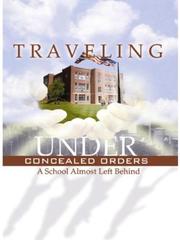 Front cover of Traveling Under Concealed Orders by Paulette Boston; Ed.D.