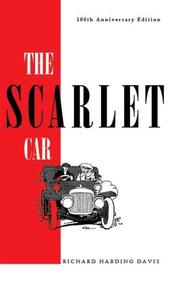 Front cover of The Scarlet Car by Richard Harding Davis