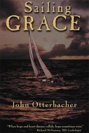 Cover of Sailing Grace by John Otterbacher