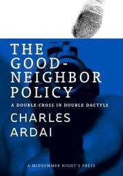 Cover of The Good-Neighbor Policy by Charles Ardai