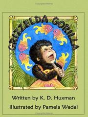 Cover of Grizzelda Gorilla by K. D. Huxman