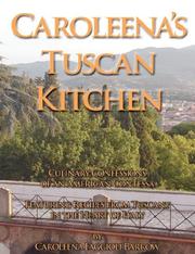 Front cover of Caroleena's Tuscan Kitchen by Carol Barrow