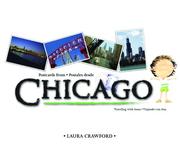 Front cover of Postcards from Chicago / Postales desde Chicago (Bilingual English/Spanish) (Traveling with Anna) by Laura Crawford