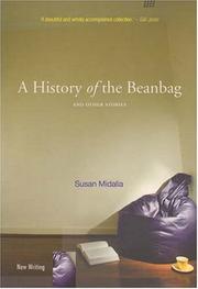 Front cover of A History of the Beanbag and Other Stories by Susan Midalia