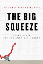 Cover of The Big Squeeze by Steven Greenhouse