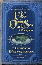 Front cover of On the Edge of the Dark Sea of Darkness by Andrew Peterson