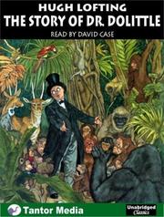 Front cover of The Story of Dr. Dolittle by Hugh Lofting
