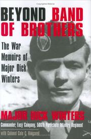 Front cover of Beyond band of brothers by Richard D. Winters