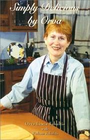 Front cover of Simply Delicious by Orva by Orva Lewis Schultis